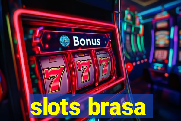 slots brasa